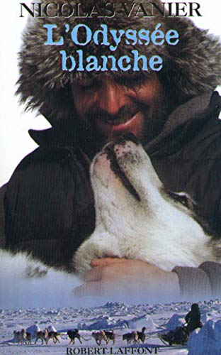 9782221090824_lodyssee-blanche_front-1.jpg L'odyssée blanche