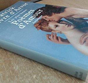 Les plus beaux poèmes d'amour: anthologie