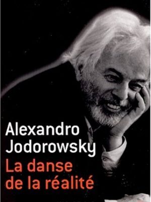 La danse de la réalité (a.m. v.abandon)