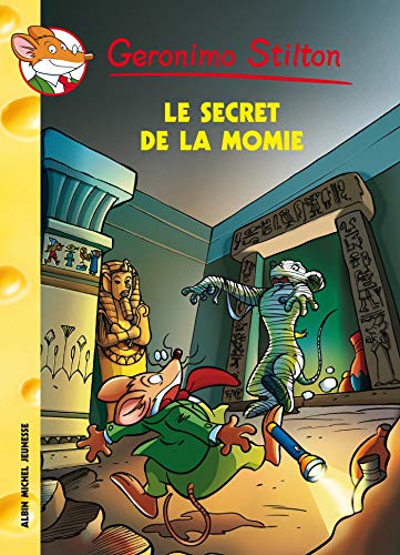 9782226189677_le-secret-de-la-momie-n44-geronimo-stilton-french-edition_front-3.jpg Le secret de la momie n44 (geronimo stilton) (french edition)