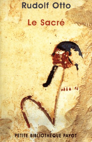 Le sacré (petite bibliothèque payot) (french edition)