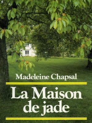 La maison de jade: roman (french edition)
