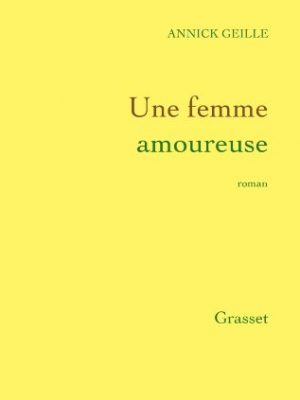 Une femme amoureuse