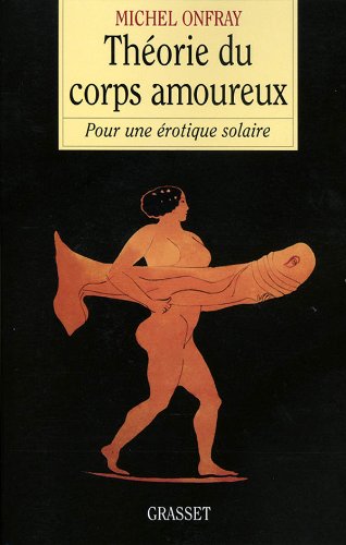 9782246580614_theorie-du-corps-amoureux-essai-francais-french-edition_front-1.jpg Théorie du corps amoureux (essai français) (french edition)