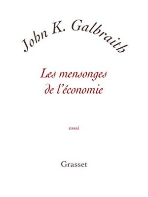 Les mensonges de l economie
