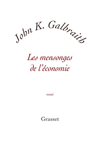 Les mensonges de l economie