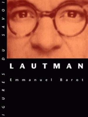 Lautman (figures du savoir, 44) (french edition)