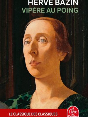 Vipere au poing (le livre de poche) (french edition)