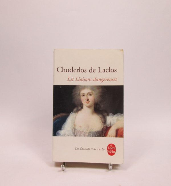 Les liaisons dangereuses