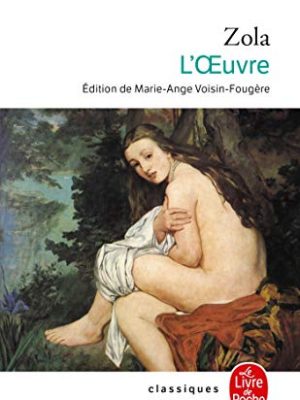 L'oeuvre (french edition)