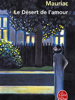 Le desert de l amour (ldp litterature) (french edition)