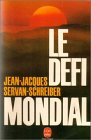 Le défi mondial