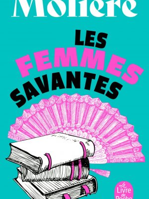 Les femmes savantes (ldp theatre) (french edition)