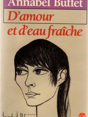 9782253041085_damour-et-deau-fraiche_front-1.jpg D'amour et d'eau fraiche
