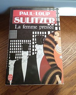 La femme pressee