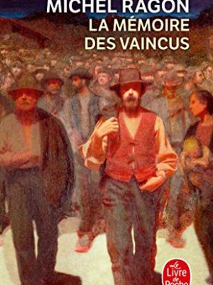 9782253059509_la-memoire-des-vaincus-french-edition_front-1.jpg La memoire des vaincus (french edition)
