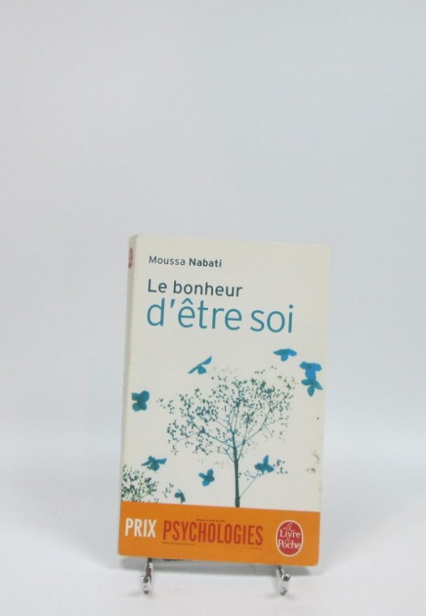 Le bonheur d'être soi