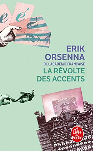9782253124009_la-revolte-des-accents-french-edition_front-1.jpg La revolte des accents (french edition)