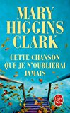 Cette chanson que je n oublierai jamais (ldp thrillers) (french edition)