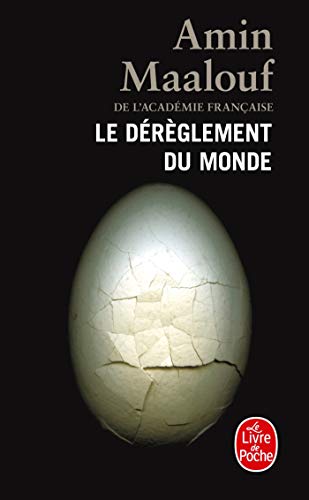 Le dérèglement du monde (le livre de poche) (french edition)