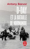 D-day et la bataille de normandie (litterature & documents) (french edition)