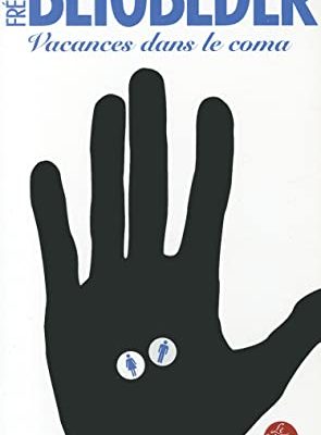 9782253140702_vacances-dans-le-coma-ldp-litterature-french-edition_front-1.jpg Vacances dans le coma (ldp litterature) (french edition)