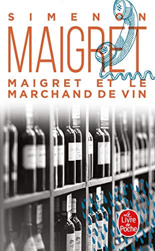 9782253142096_maigret-et-le-marchand-de-vin-french-edition_front-1.jpg Maigret et le marchand de vin (french edition)