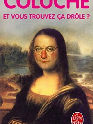 9782253148098_et-vous-trouvez-ca-drole-french-edition_front-1.jpg Et vous trouvez ca drole (french edition)