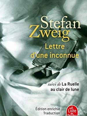 9782253175476_lettre-dune-inconnue-litterature-documents-french-edition_front-1.jpg Lettre d'une inconnue (litterature & documents) (french edition)