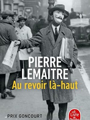 9782253194613_au-revoir-la-haut-edition-poche-french-edition_front-1.jpg Au revoir là-haut (edition poche) (french edition)