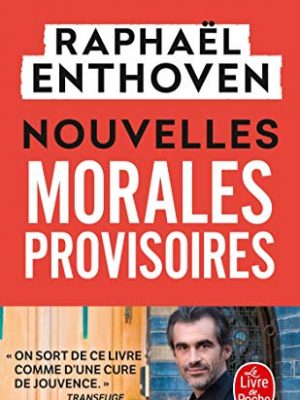 9782253820451_nouvelles-morales-provisoires_front-1.jpg Nouvelles morales provisoires