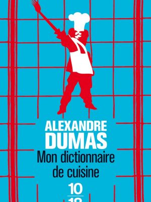 Mon dictionnaire de cuisine