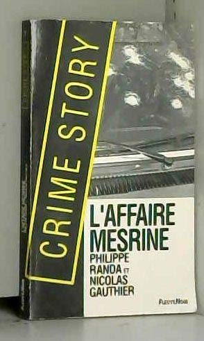 9782265046603_laffaire-mesrine_front-1.jpg L'affaire mesrine