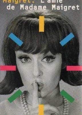 L' amie de madame maigret (fiction, poetry and drama)
