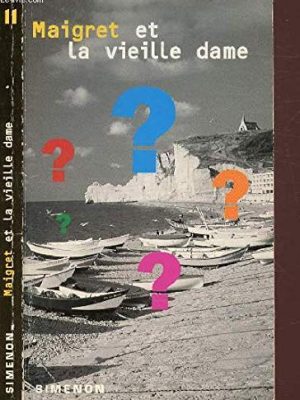 9782265054899_maigret-et-la-vieille-dame-11-folio-french-edition_front-1.jpg Maigret et la vieille dame #11 (folio) (french edition)