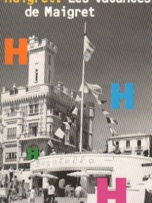 Les vacances de maigret