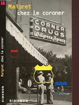 9782265055155_maigret-chez-le-coroner_front-1.jpg Maigret chez le coroner