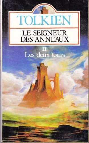 Le seigneur des anneaux tome 2 : les deux tours