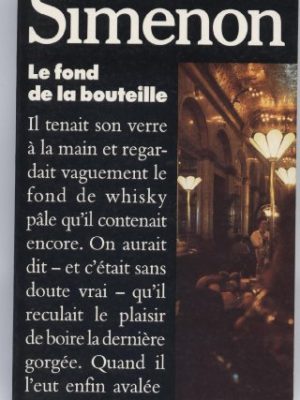 Le fond de la bouteille