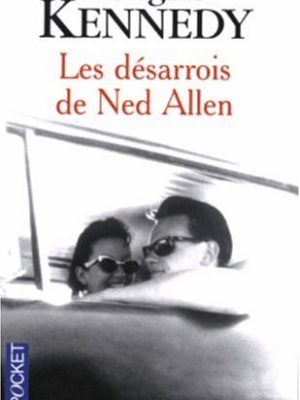 Les désarrois de ned allen