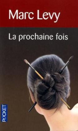 9782266147729_la-prochaine-fois-french-edition_front-1.jpg La prochaine fois (french edition)