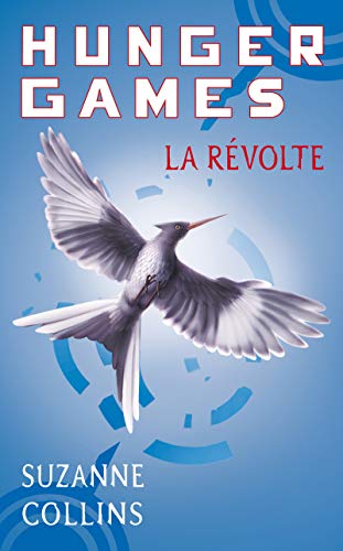 Hunger games 3 - la revolte [ en grand format ] (french edition)