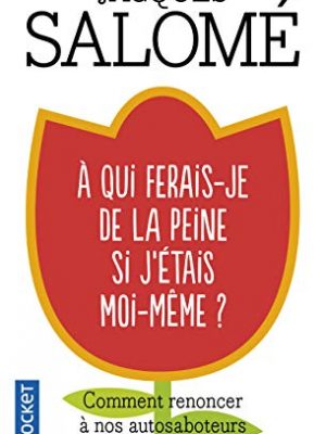 A qui ferais-je de la peine si j'étais moi-même ?
