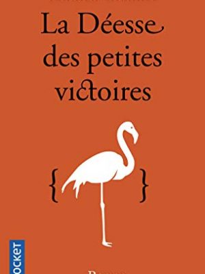 La déesse des petites victoires