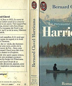 9782277221531_harricana-le-royaume-du-nord-litterature-francaise_front-1.jpg Harricana - le royaume du nord (littérature française)
