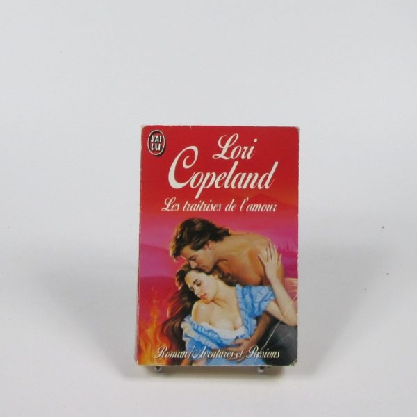 Les traîtrises de l'amour