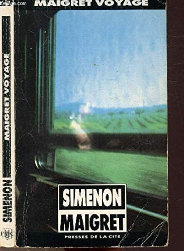 9782285002467_maigret-voyage_front-1.jpg Maigret voyage