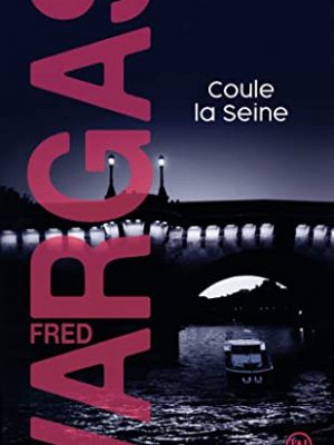 Coule la seine (nouveau policier) (french edition)
