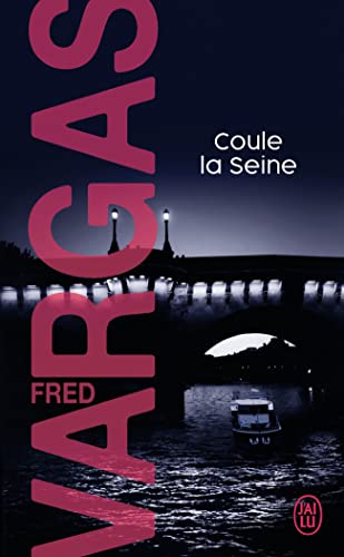 Coule la seine (nouveau policier) (french edition)