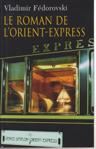 Le roman de l'orient espress